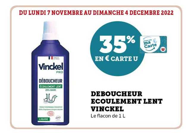 Déboucheur écoulement Lent Vinckel