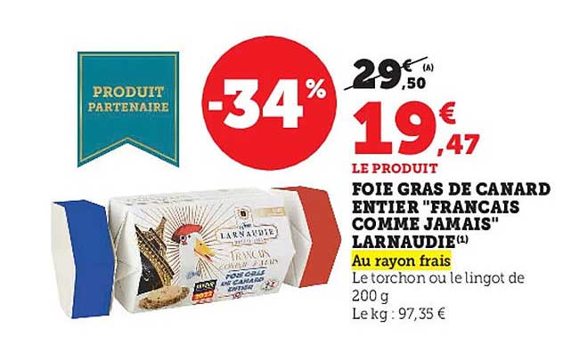 foie gras de canard entier "français comme jamais" larnaudie