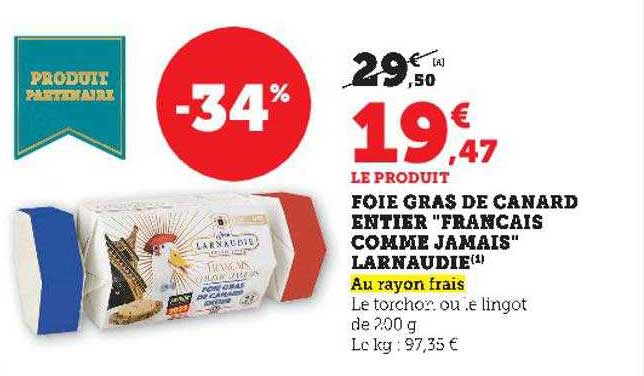 foie gras de canard entier "français comme jamais" larnaudie