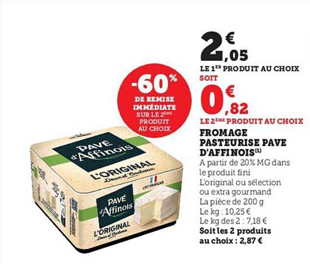 Fromage Pasteurisé Pavé D'affinois