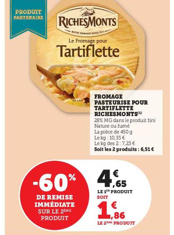 fromage pasteurisé pour tartiflette riches monts