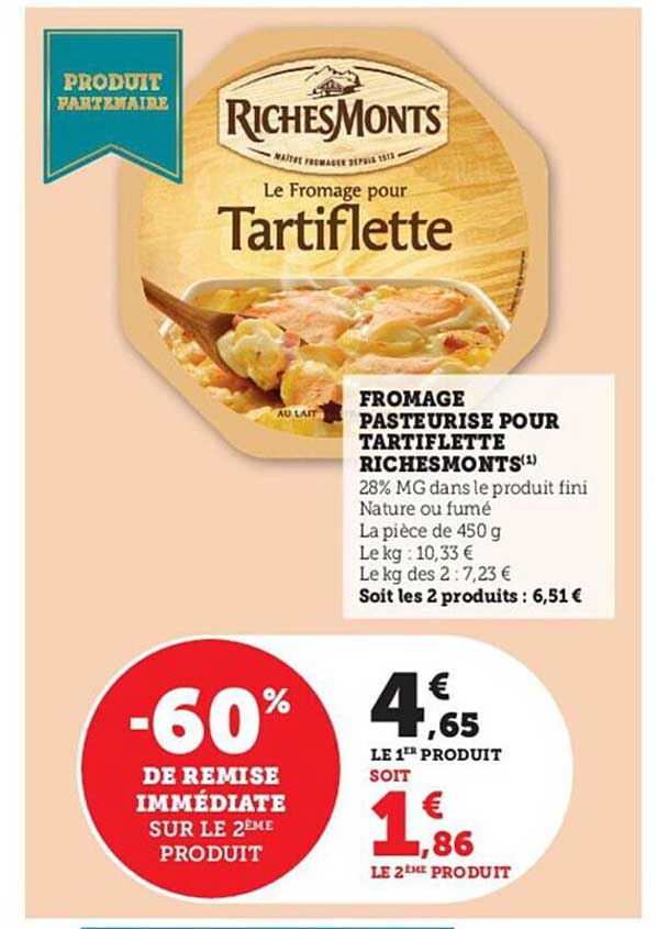 fromage pasteurisé pour tartiflette riches monts