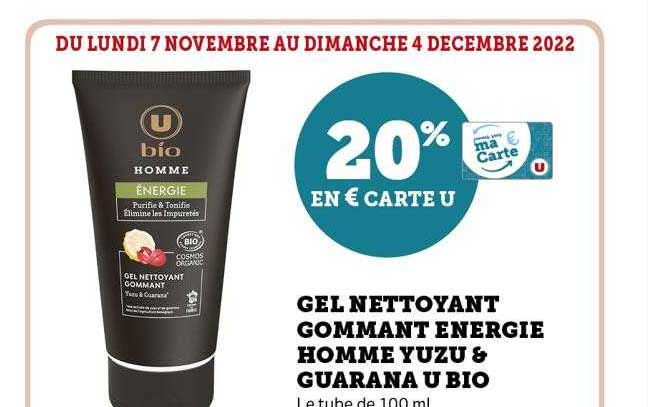 gel nettoyant gommant energie homme yuzu & guarana u bio