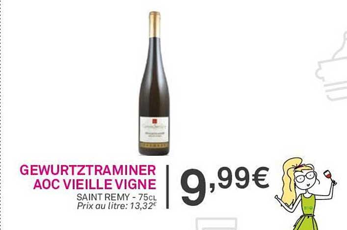 gewurztraminer aoc vieille vigne saint remy