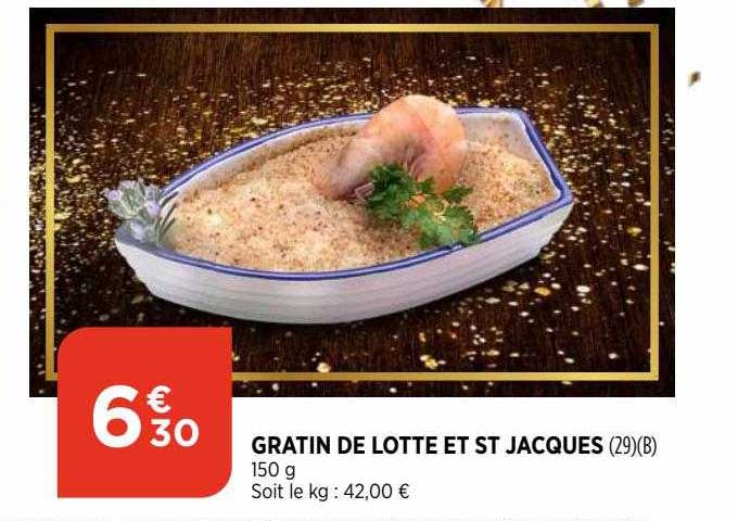gratin de lotte et st jacques