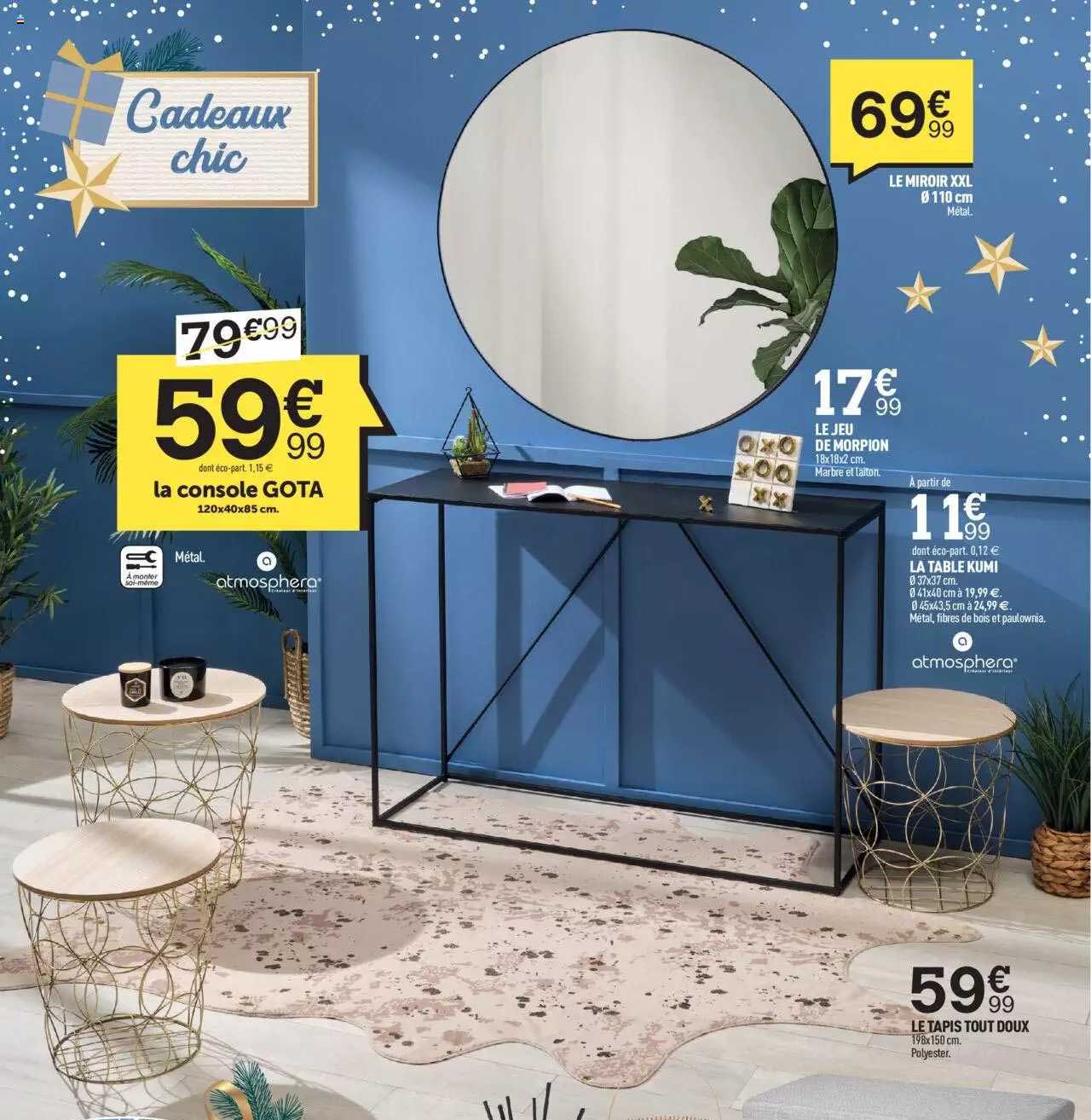 la console gota, le miroir xxl, le jeu de morpion, la table kumi