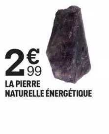 la pierre naturelle énergétique