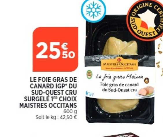 le foie gras de canard igp du sud-ouest cru surgelé 1er choix maistres occitans