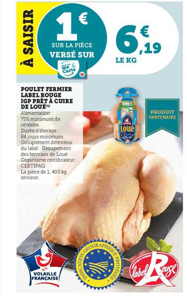 Poulet Fermier Label Rouge Igp Prêt à Cuire De Loué