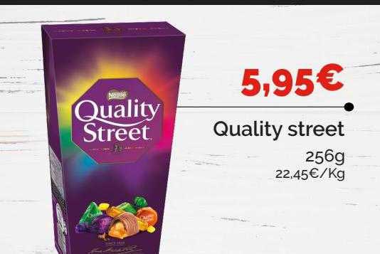quality street