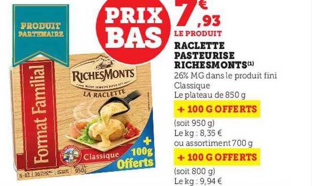 raclette pasteurisé riches monts
