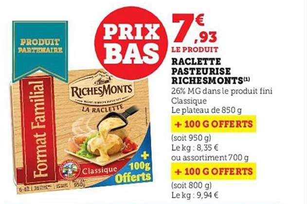 raclette pasteurisé riches monts