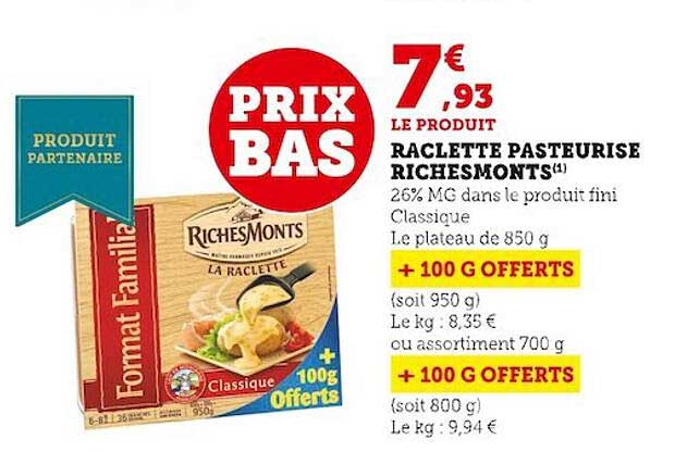 raclette pasteurisé riches monts