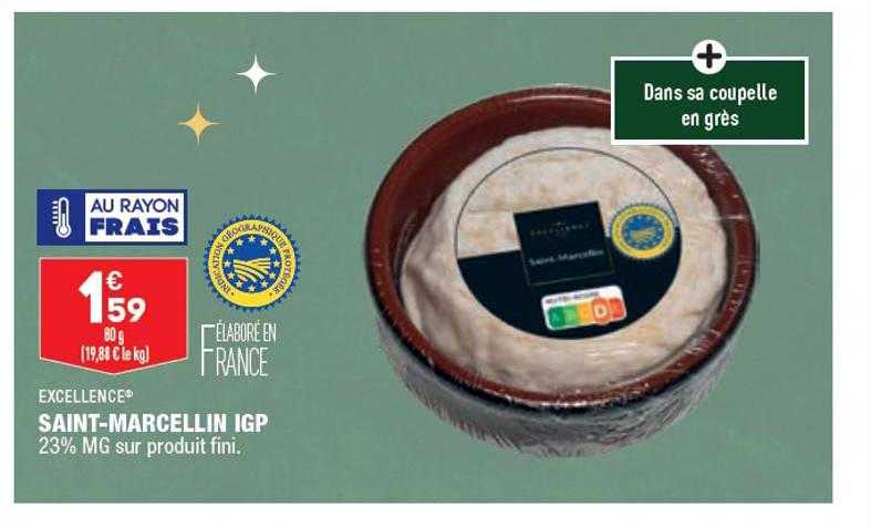 saint-marcellin igp excellence