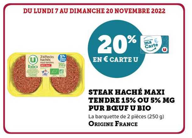 Steak Haché Maxi Tendre 15% Ou 5% Mg Pur Bœuf U Bio