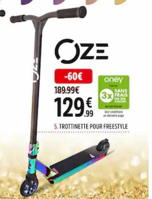trottinette pour freestyle oze