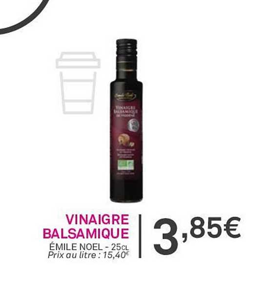 vinaigre balsamique émile noël