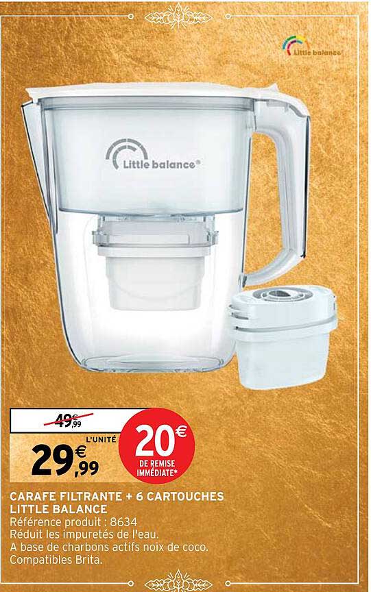carafe filtrante + 6 cartouches little balance