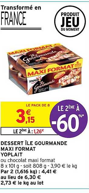 Dessert île Gourmande Maxi Format Yoplait Le 2ème à -60%