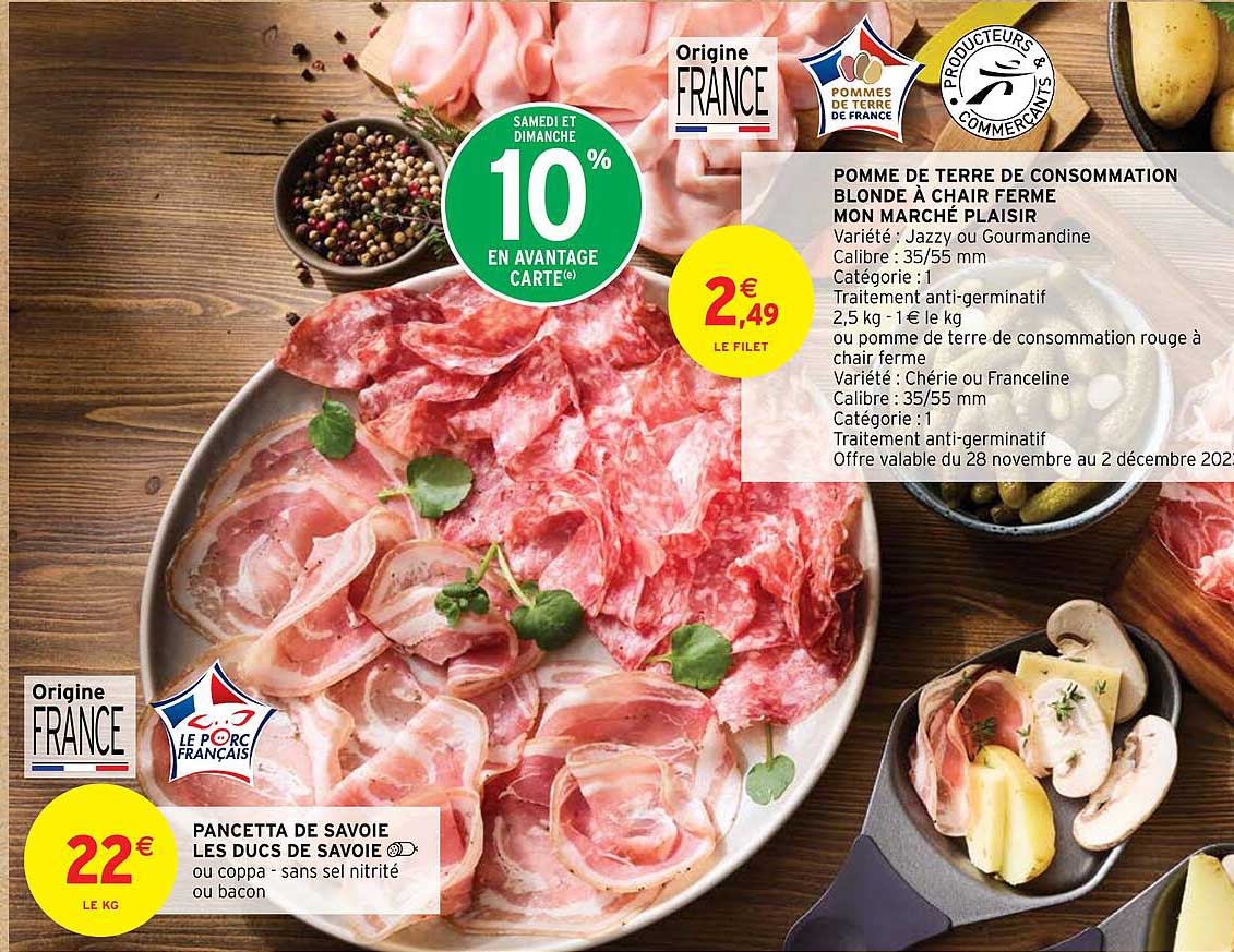 pomme de terre de consommation blonde à chair ferme mon marché plaisir, pancetta de savoie les ducs de savoie