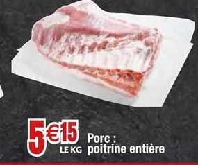 Porc : Poitrine Entière