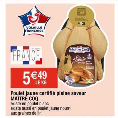 poulet jaune certifié pleine saveur maître coq