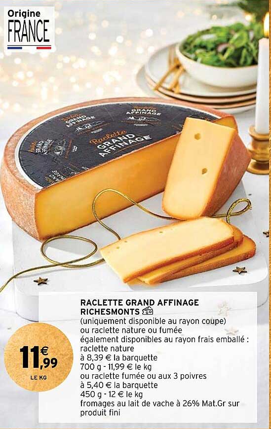 raclette grand affinage riches monts