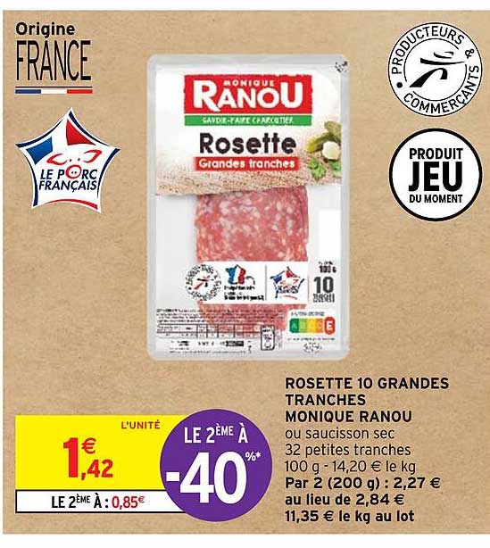 rosette 10 grandes tranches monique ranou le 2ème à -40%