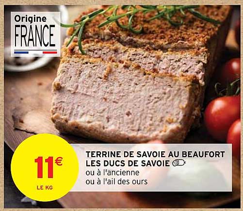 terrine de savoie au beaufort les ducs de savoie