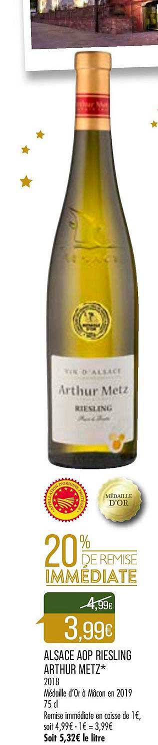 alsace aop riesling arthur metz 20% de remise immédiate