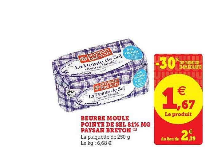 beurre moule pointe de sel 81% mg paysan breton