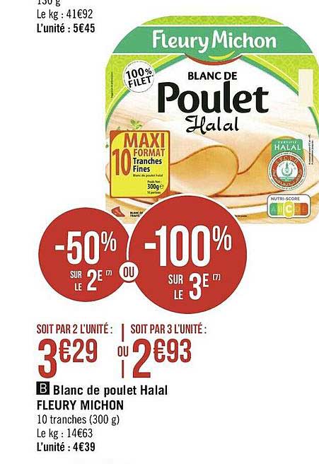 Blanc De Poulet Halal Fleury Michon -50% Sur Le 2è -100% Sur Le 3è
