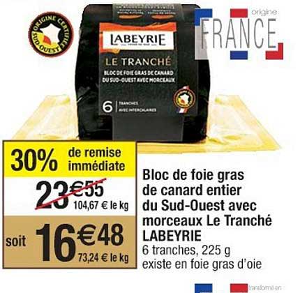 bloc de foie gras de canard entier du sud-ouest avec morceaux le tranché labeyrie