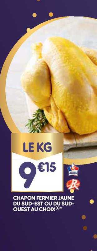 chapon fermier jaune du sud est ou du sud ouest au choix