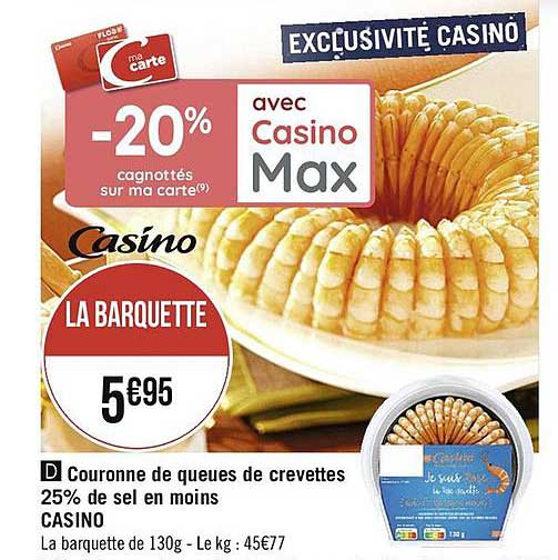 couronne de queues de crevettes 25% de sel en moins casino