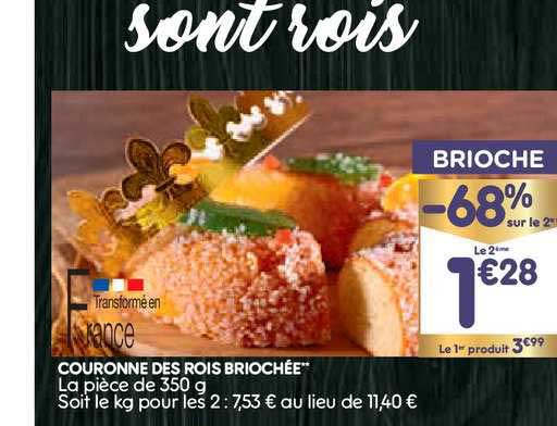 couronne des rois briochée -68% sur le 2e