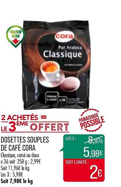 dosettes souples de café cora 2 achetés = le 3ème offert
