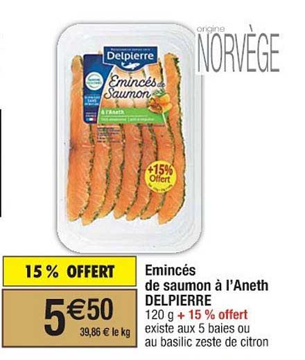 émincés de saumon à l'aneth delpierre