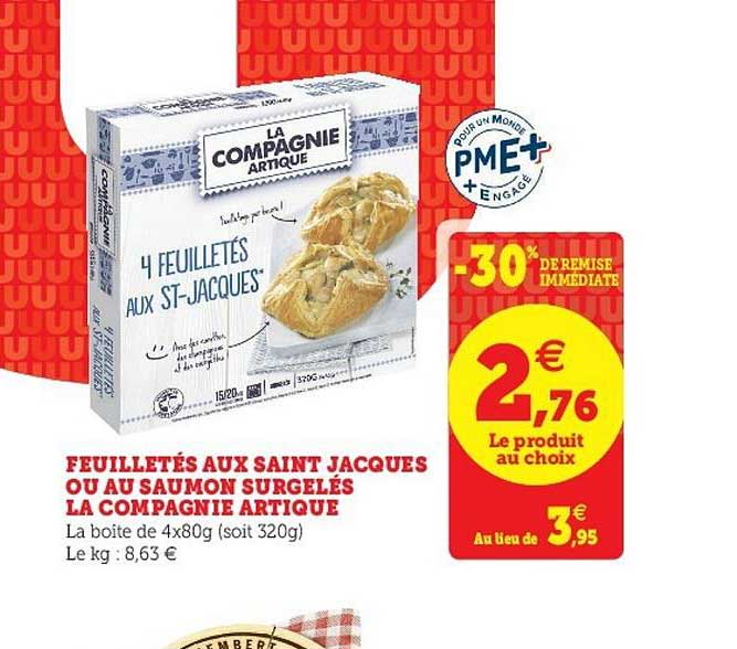 feuilletés aux saint jacques ou au saumon surgelés la compagnie artique