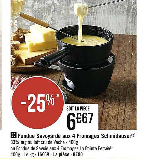 fondue savoyarde aux 4 fromages schmidauser
