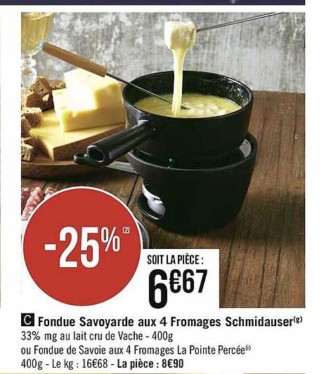 fondue savoyarde aux 4 fromages schmidauser