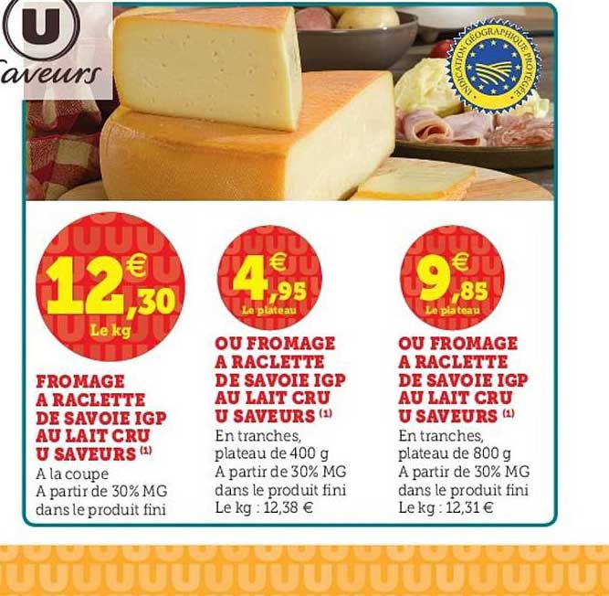 Fromage à Raclette De Savoie Igp Au Lait Cru U Saveurs