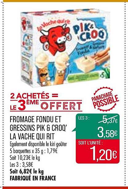 fromage fondu et gressins pik & croq' la vache qui rit 2 achetés =le 3ème offert