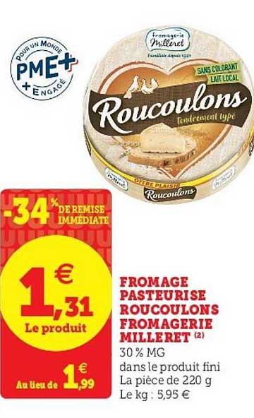 Fromage Pasteurisé Roucoulons Fromagerie Milleret
