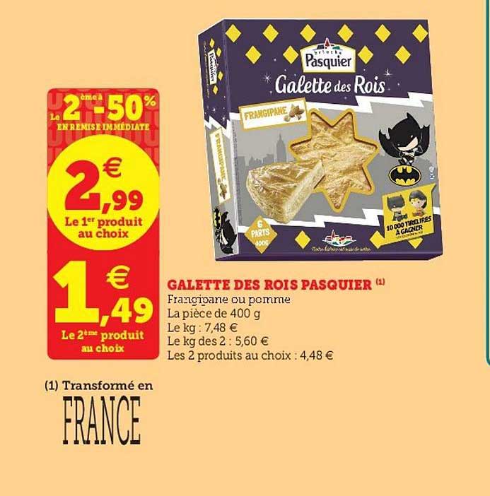 galette des rois pasquier le 2ème à -50% en remise immédiate