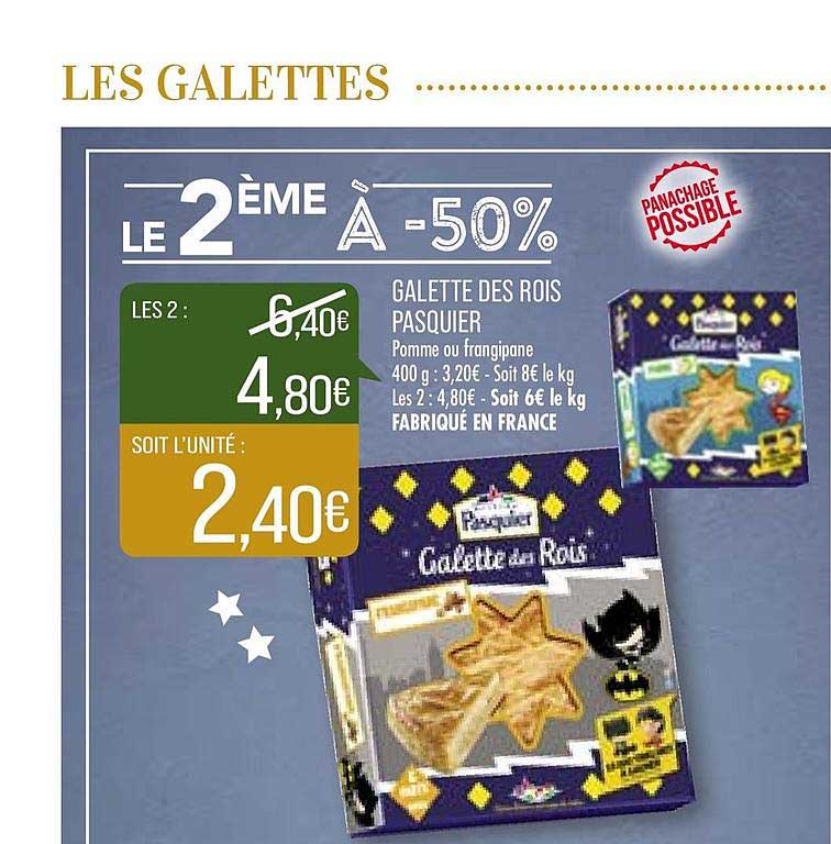 galette des rois pasquier le 2ème à -50%