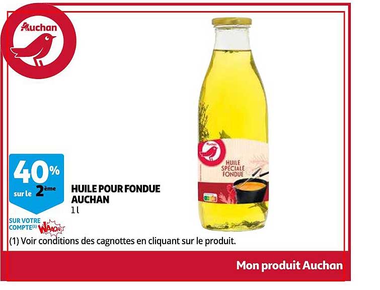 Huile Pour Fondue Auchan 40% Sur Le 2ème