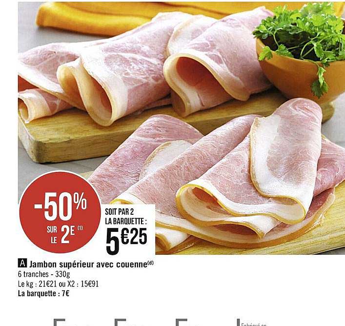 Jambon Supérieur Avec Couenne