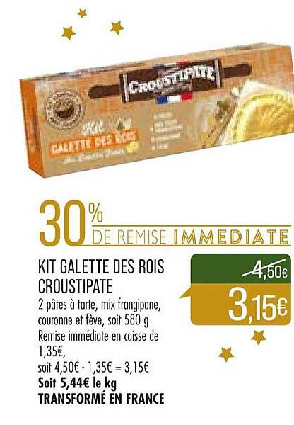 kit galette des rois croustipate 30% de remise immédiate