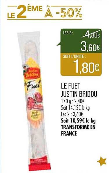 le fuet justin bridou le 2ème à -50%